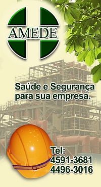 Medicina Segurança Trabalho / AMEDE - Assessoria Médica na Empresa