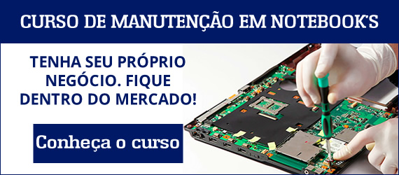 O Melhor Curso de Manutenção de Notebooks