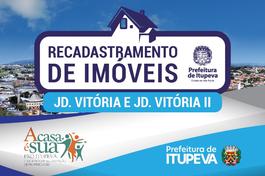 Regularização de imóveis no Jardim Vitória e Jardim Vitória II, em Itupeva