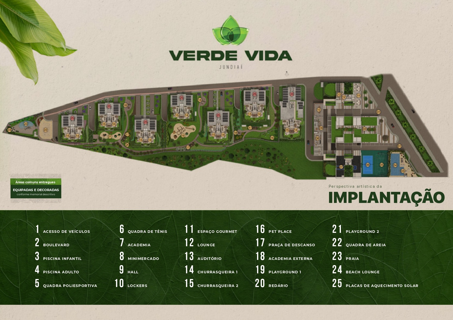 Verde & Vida Medeiros em Jundiaí