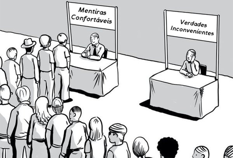 Eu prefiro a mais nua verdade do que a mentira mais bem arrumada