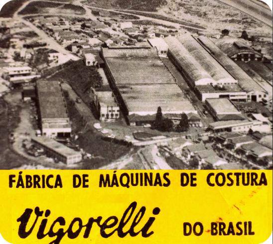 História da Vigorelli em Jundiaí - Máquinas de Costura