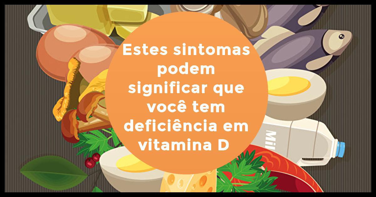 Você tem falta de Vitamina D?